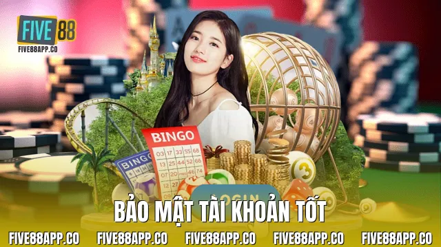 Bảo mật tài khoản tốt