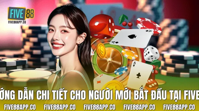 Hướng dẫn chi tiết cho người mới bắt đầu tại Five88
