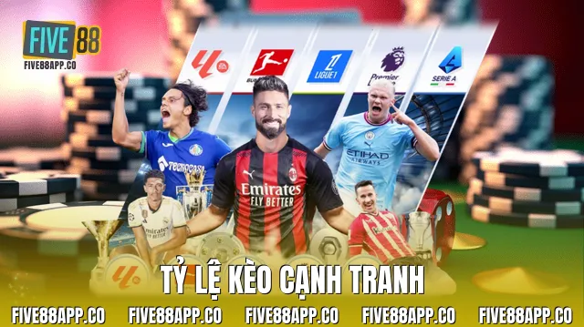 Tỷ lệ kèo cạnh tranh