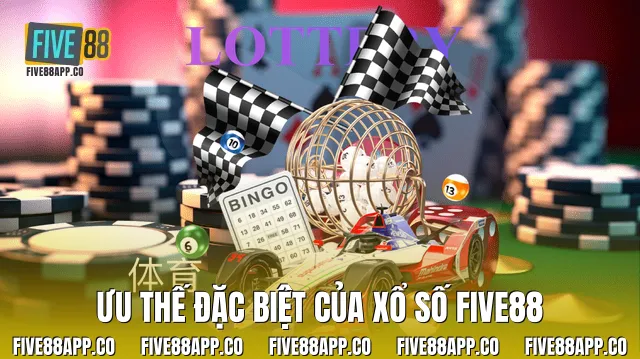 Ưu thế đặc biệt của xổ số Five88